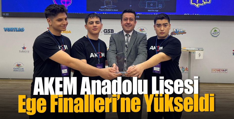 AKEM Anadolu Lisesi Ege Finalleri’ne Yükseldi