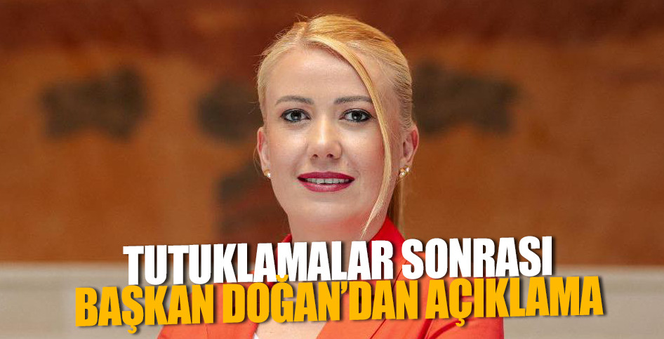 MERKEZEFENDİ BELEDİYESİ SORUŞTURMASINDA TUTUKLAMALAR SONRASI BAŞKAN DOĞAN’DAN AÇIKLAMA