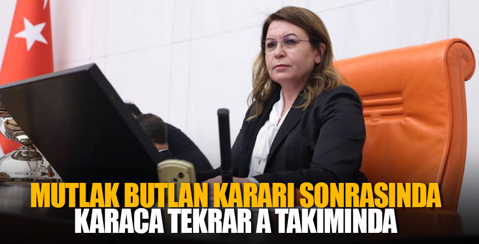 MUTLAK BUTLAN KARARI SONRASINDA KARACA TEKRAR A TAKIMINDA